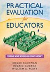 Practical Evaluation for Educators