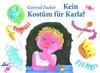 Kein Kostüm für Karla