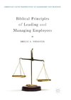 Biblical Principles of Leading and Managing Employees