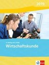 Wirtschaftskunde. Schülerbuch. Ausgabe 2019