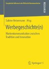 Werbegeschichte(n)