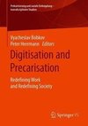 Digitisation and Precarisation