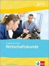 Wirtschaftskunde. Arbeitsheft. Ausgabe Baden-Württemberg 2019