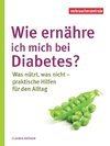 Wie ernähre ich mich bei Diabetes?