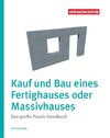 Kauf und Bau eines Fertighauses oder Massivhauses