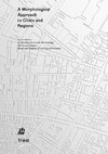 A Morphological Approach to Cities and Regions