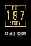 Die 187-Story