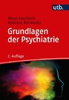 Grundlagen der Psychiatrie