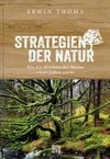 Strategien der Natur