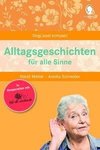 Alltagsgeschichten für alle Sinne