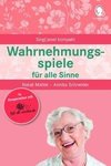 Wahrnehmungsspiele für alle Sinne