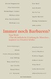 Immer noch Barbaren?