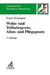 Wohn- und Teilhabegesetz - WTG, Alten- und Pflegegesetz - APG