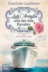 Lady Arrington und der tote Kavalier