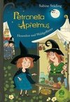 Petronella Apfelmus - Hexenfest und Waldgeflüster