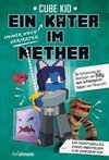 Ein (immer noch verirrter) Kater im Nether