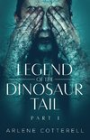 Legend of the Dinosaur Tail