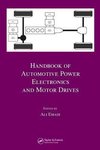 Emadi, A: Handbook of Automotive Power Electronics and Motor