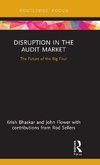 Disruption in the Audit Market