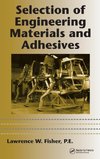 Selection of Engineering Materials and Adhesives