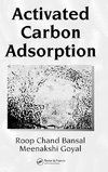 Bansal, R: Activated Carbon Adsorption