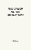 Freudianism and the Literary Mind.