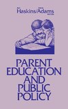 Parent Education and Public Policy