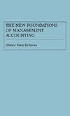 The New Foundations of Management Accounting