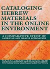 Cataloging Hebrew Materials in the Online Environment