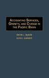 Accounting Services, Growth, and Change in the Pacific Basin