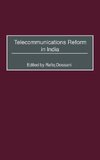 Telecommunications Reform in India