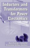 Valchev, V: Inductors and Transformers for Power Electronics