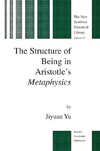 The Structure of Being in Aristotle's Metaphysics