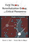 Field Theory, the Renormalization Group, and Critical Phenomena