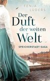 Der Duft der weiten Welt