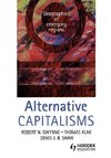 Gwynne, R: Alternative Capitalisms: Geographies of Emerging