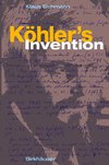 Kohler's Invention