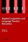 Applied Linguistics and Language Teacher Education