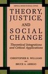 Theory, Justice, and Social Change