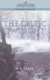 The Celtic Twilight