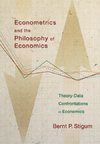 Econometrics and the Philosophy of Economics