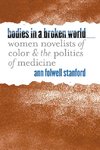 Bodies in a Broken World