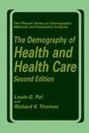 The Demography of Health and Health Care (second edition)