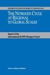 The Nitrogen Cycle at Regional to Global Scales