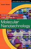 Recent Advances and Issues in Molecular Nanotechnology