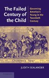 The Failed Century of the Child