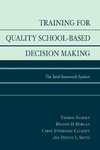 Training for Quality School-Based Decision Making