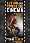 The Action and Adventure Cinema