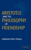 Aristotle and the Philosophy of Friendship