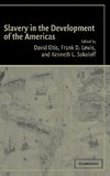 Slavery in the Development of the Americas